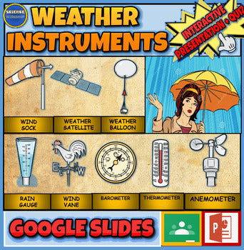 Weather Instruments and Tools Powerpoint |4th-9th| Measuring Weather. Earth Science.